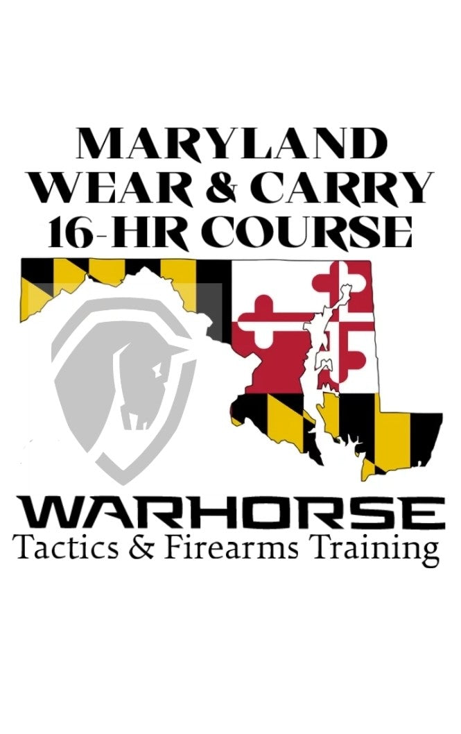 MARYLAND WEAR & CARRY 16-HR COURSE